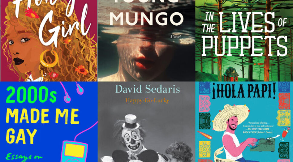 Put These 15 Popular Books by LGBTQ+ Authors on Your Reading List