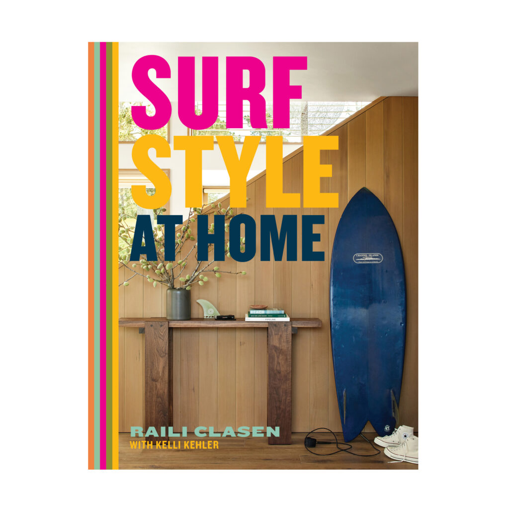 Surf Style at Home by Raili Clasen Book
